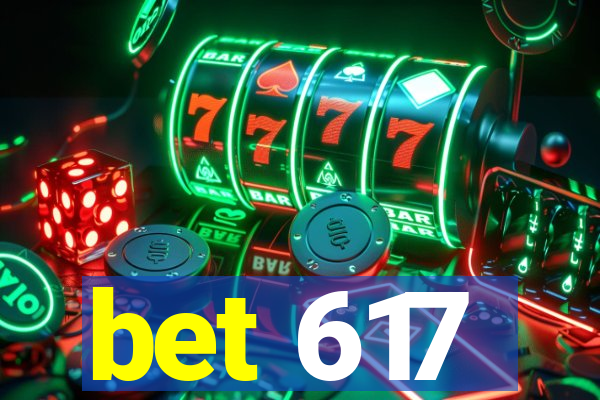 bet 617